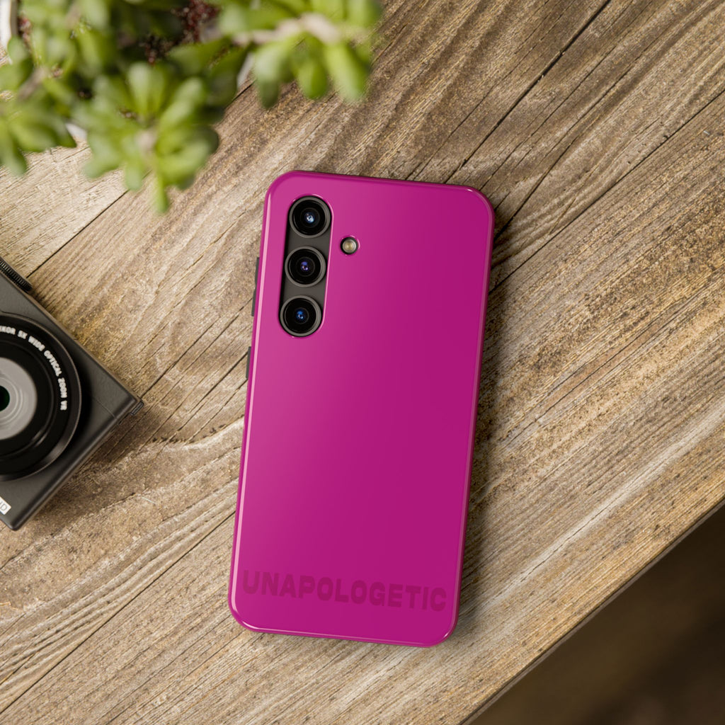 "Unapologetic" Fuchsia Power Hues Tough Samsung Case