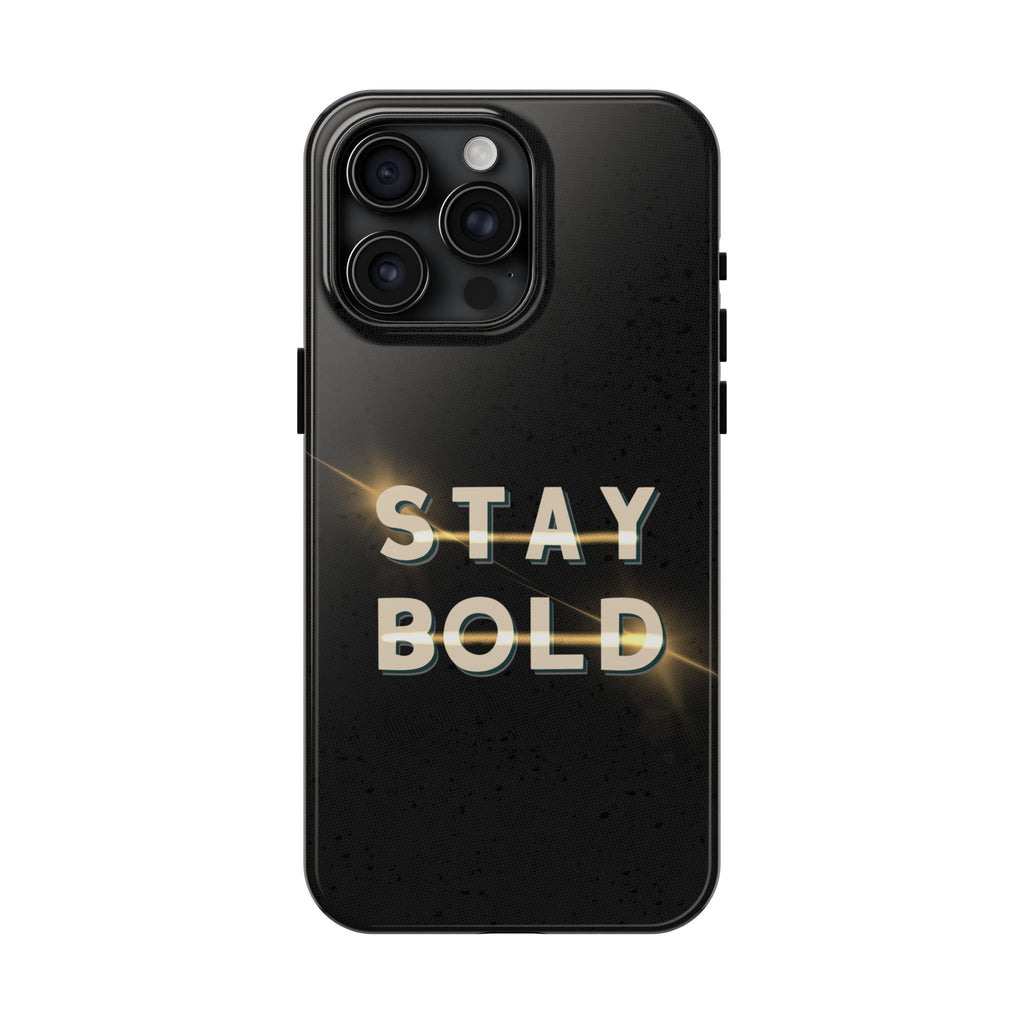 Stay Bold 2 Urban Soul Tough iPhone Case