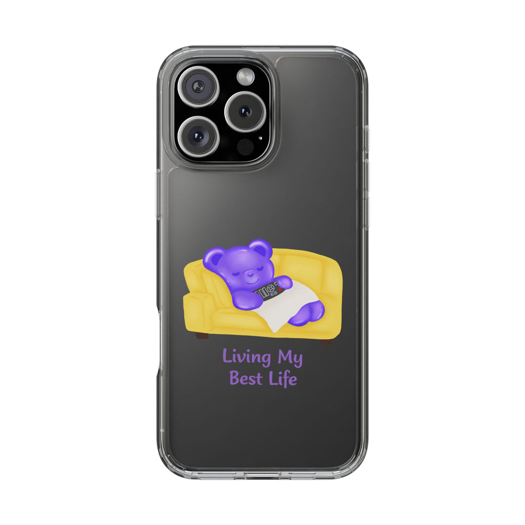 "Living My Best Life" Gummy Life Clear Phone Case