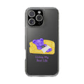 "Living My Best Life" Gummy Life Clear Phone Case