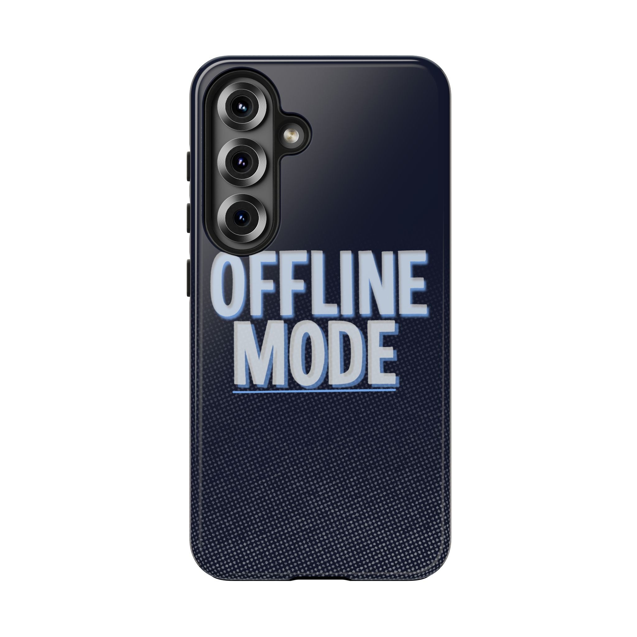 "OFFLINE MODE"  Bold Type Tough Samsung Case