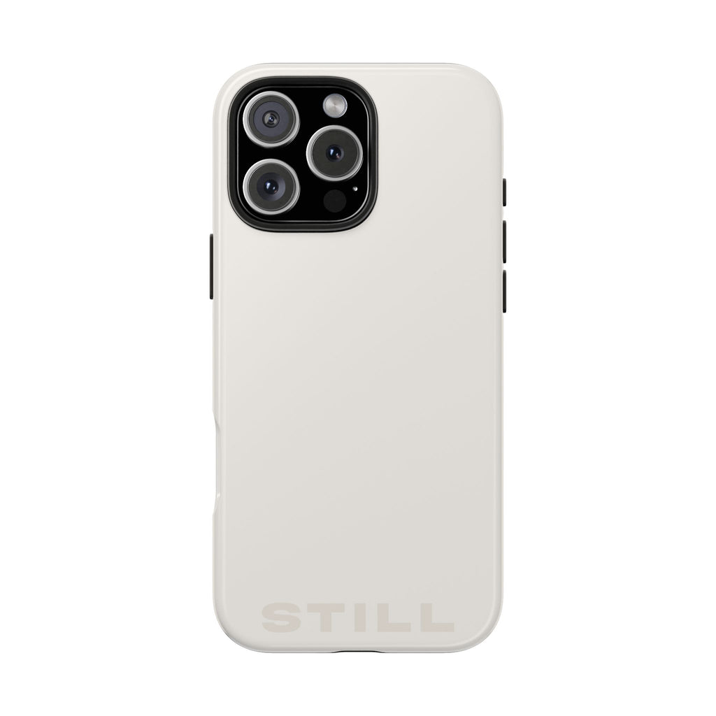 "STILL" Ivory Power Hues  Tough iPhone Case