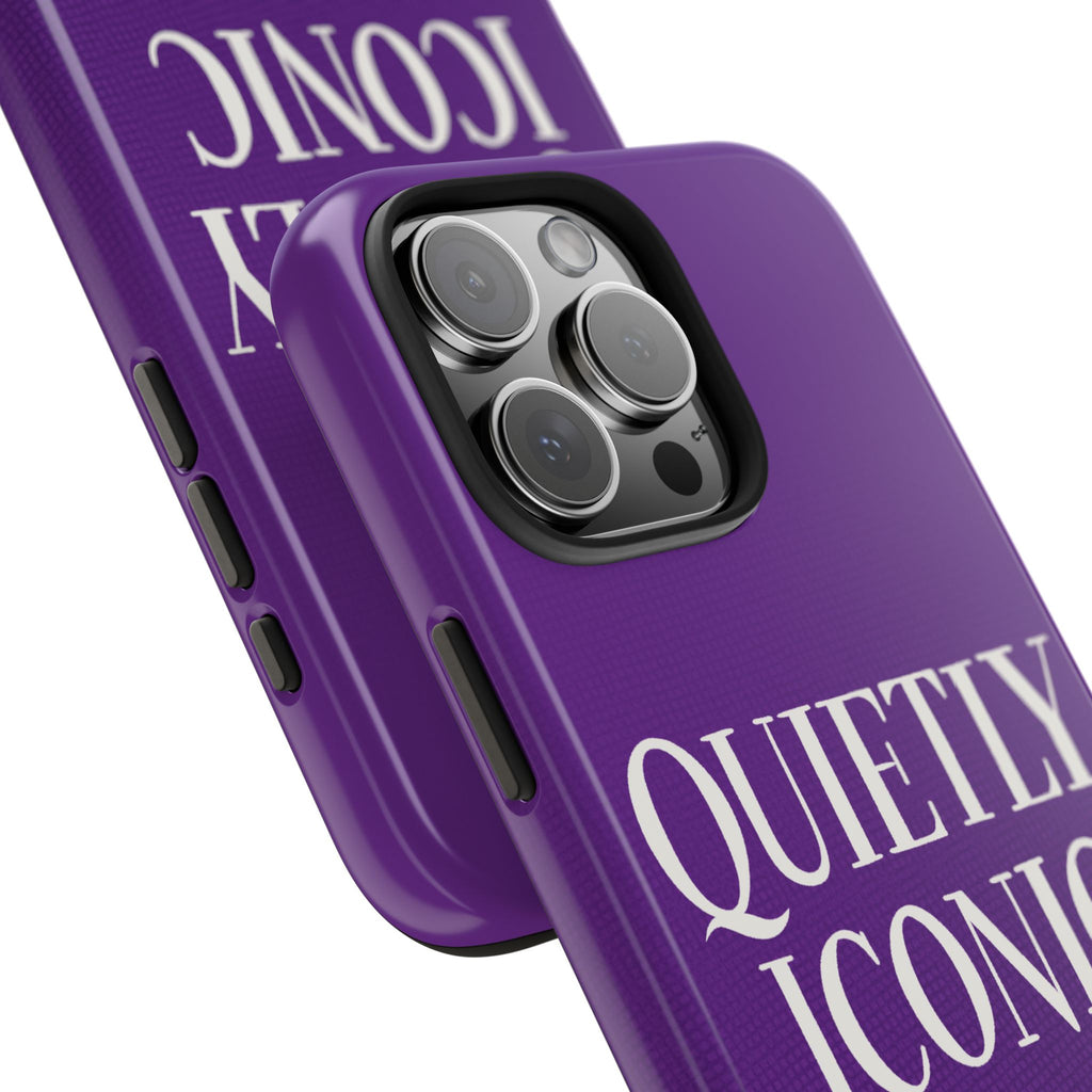"QUIETLY ICONIC" Bold Type Tough iPhone Case