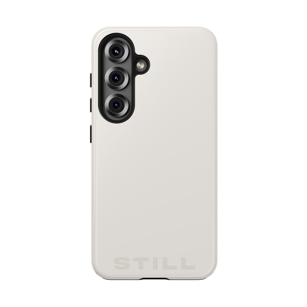 "STILL" Ivory Power Hues Tough Samsung Case