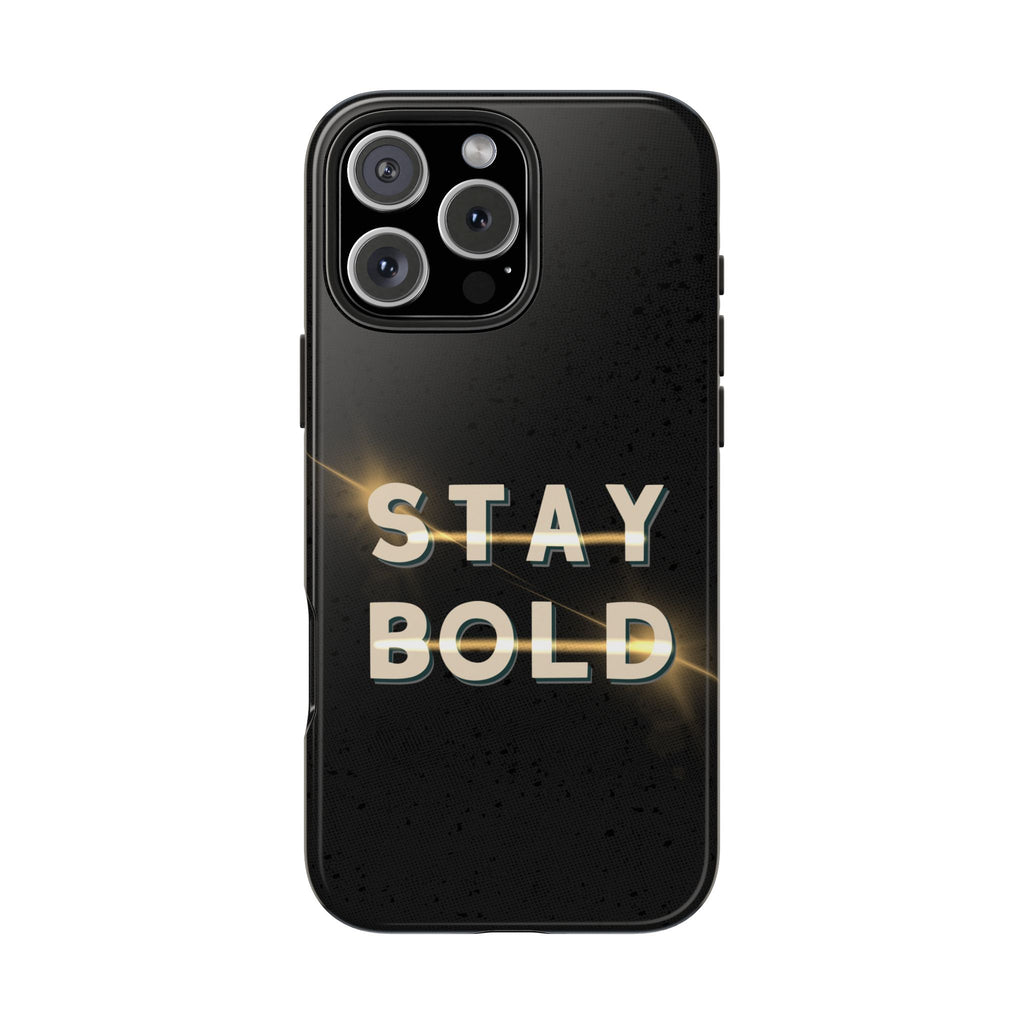 Stay Bold 2 Urban Soul Tough iPhone Case