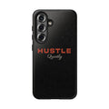 Hustle Quietly Urban Soul Tough Samsung Case