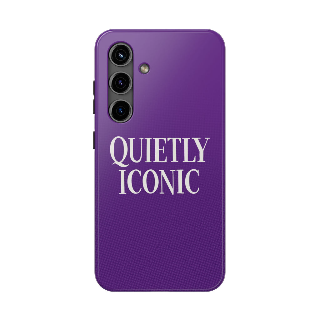 "QUIETLY ICONIC"  Bold Type Tough Samsung Case