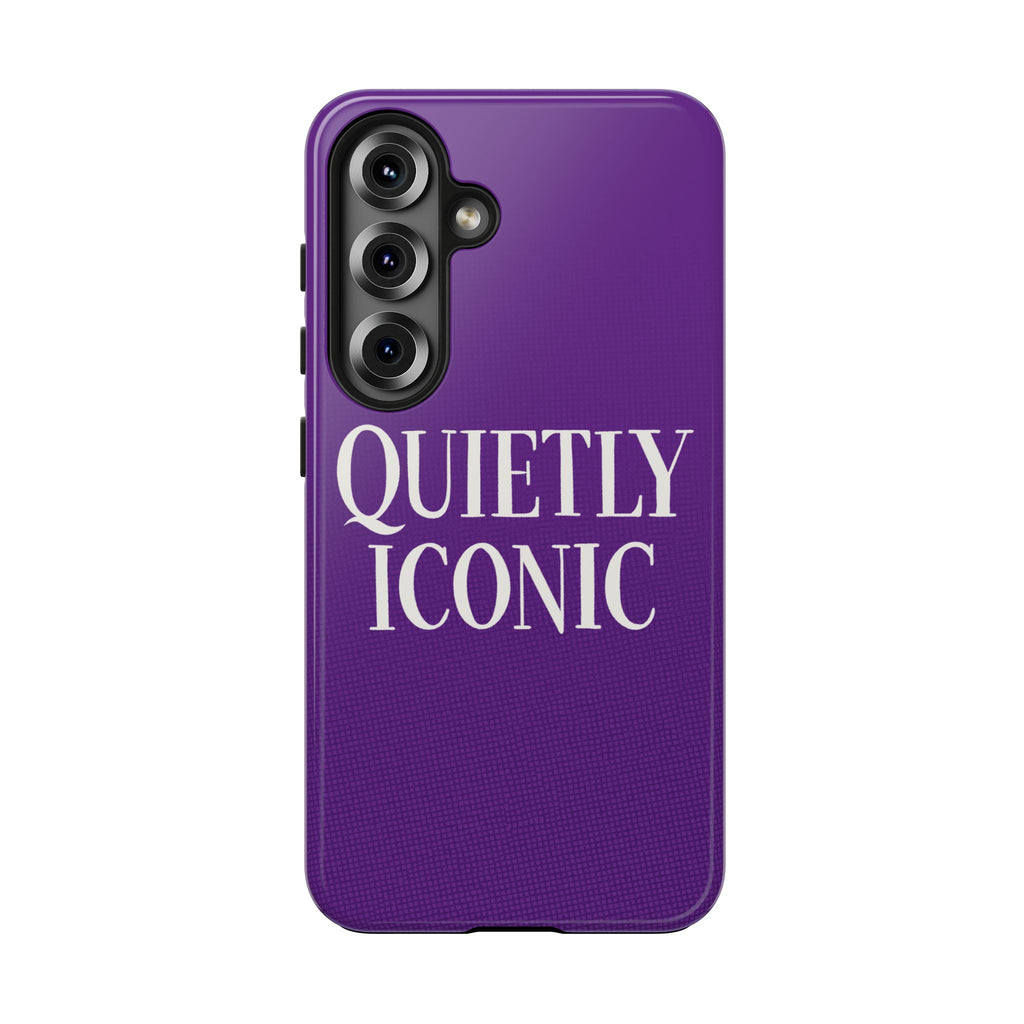 "QUIETLY ICONIC"  Bold Type Tough Samsung Case