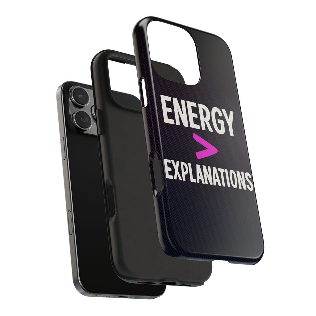 Energy Over Explanations Bold Type Tough iPhone Case