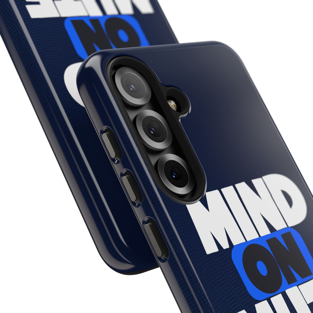 "MIND ON MUTE"  Bold Type Tough Samsung Case