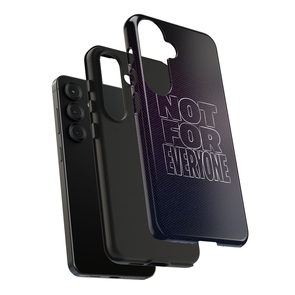 "NOT FOR EVERYONE" Bold Type Tough Samsung Case