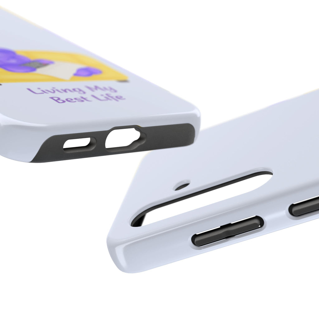 "Living My Best Life"  Gummy Life Tough Samsung Case