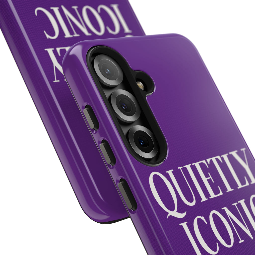 "QUIETLY ICONIC"  Bold Type Tough Samsung Case