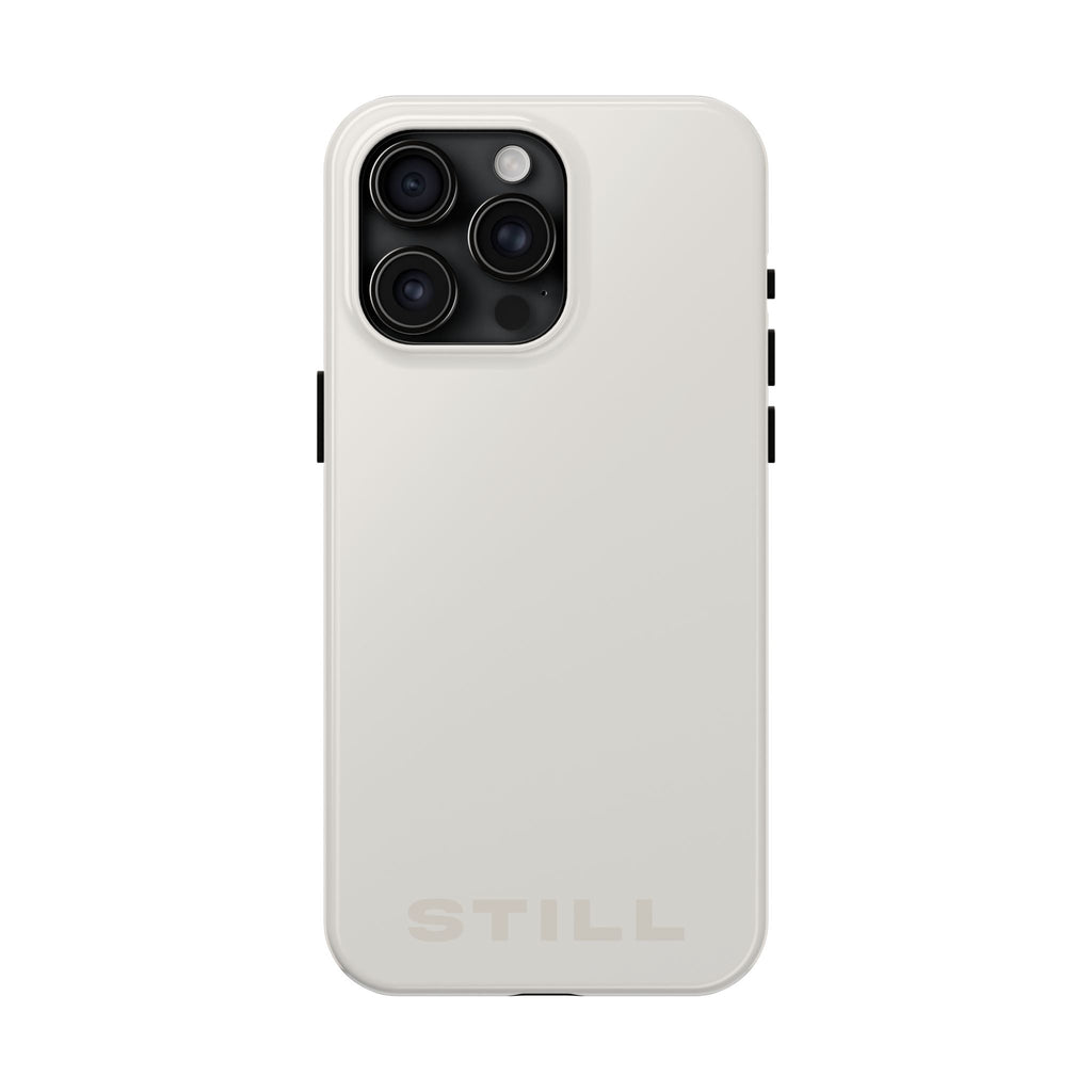 "STILL" Ivory Power Hues  Tough iPhone Case
