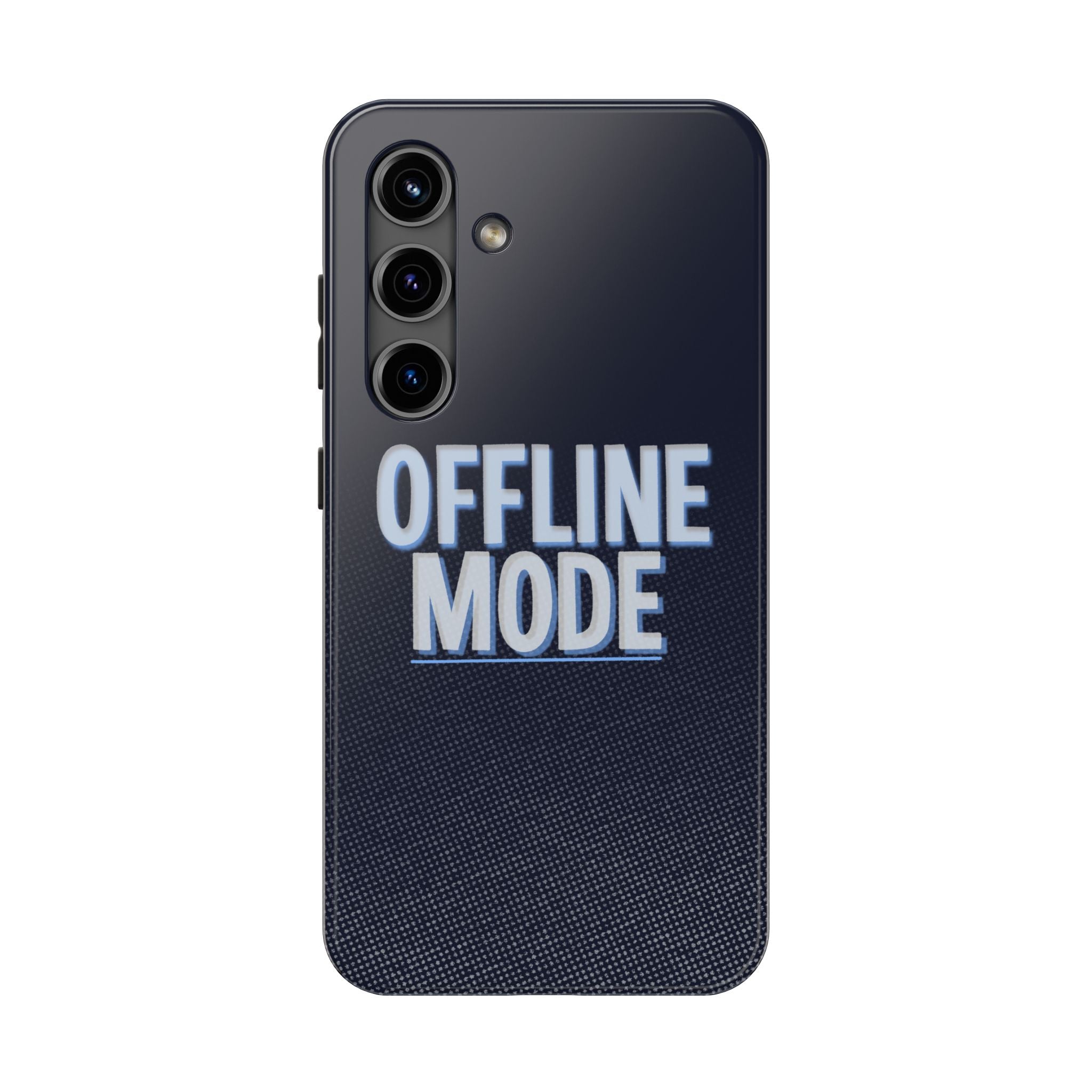 "OFFLINE MODE"  Bold Type Tough Samsung Case