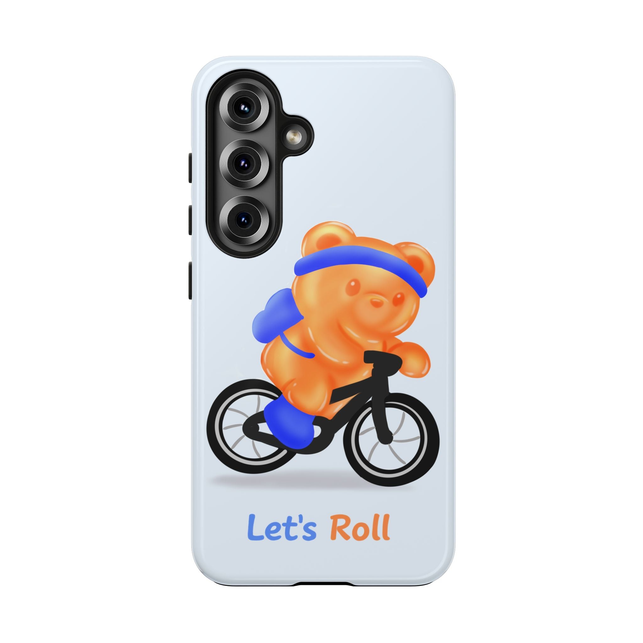 "Let's Roll"  Gummy Life Tough Samsung Case