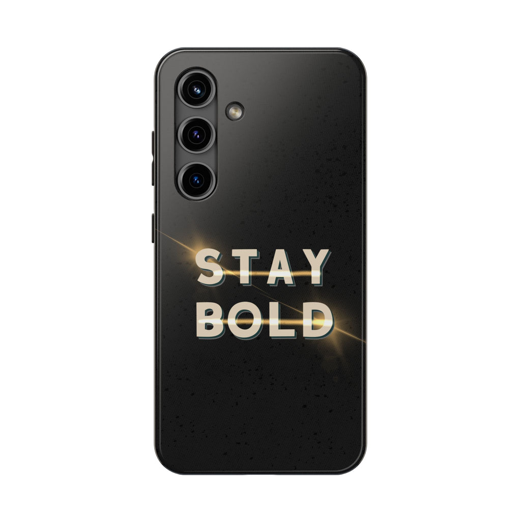 Stay Bold 2 Urban Soul Tough Samsung Case