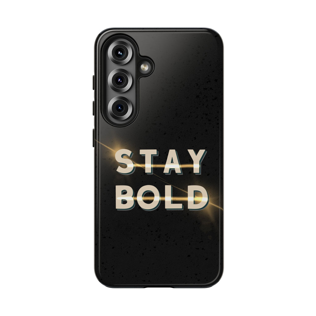 Stay Bold 2 Urban Soul Tough Samsung Case
