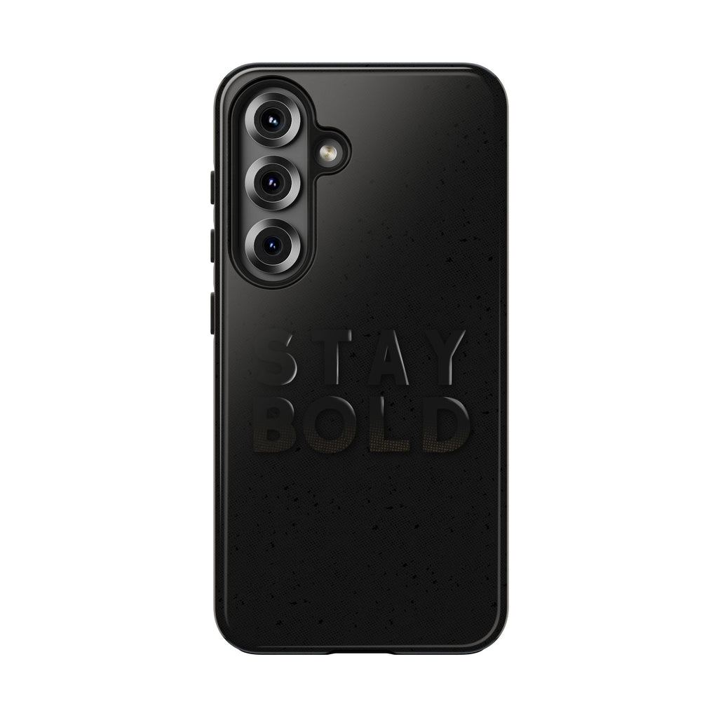 Stay Bold Urban Soul Tough Samsung Case
