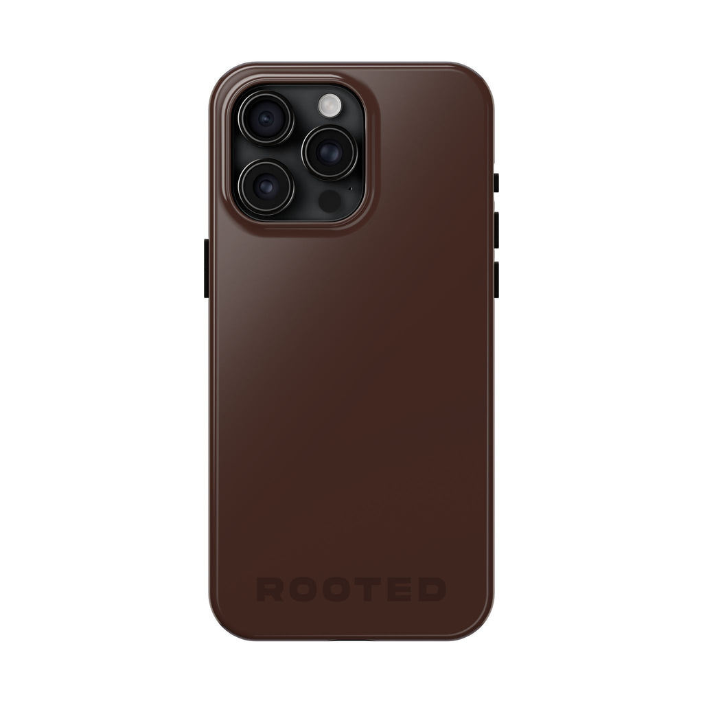 "ROOTED" Chocolate Luxe Power Hues  Tough iPhone Case