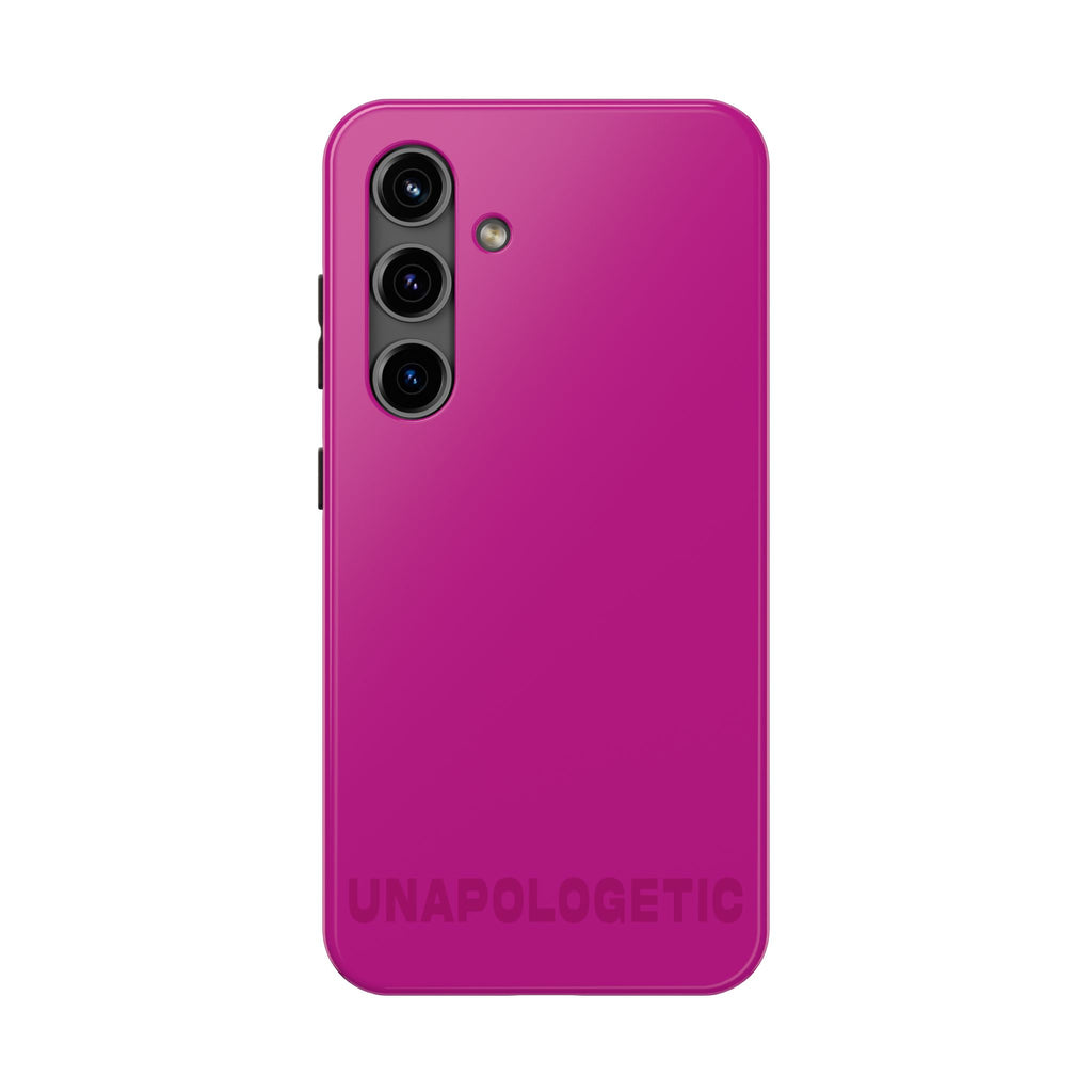 "Unapologetic" Fuchsia Power Hues Tough Samsung Case