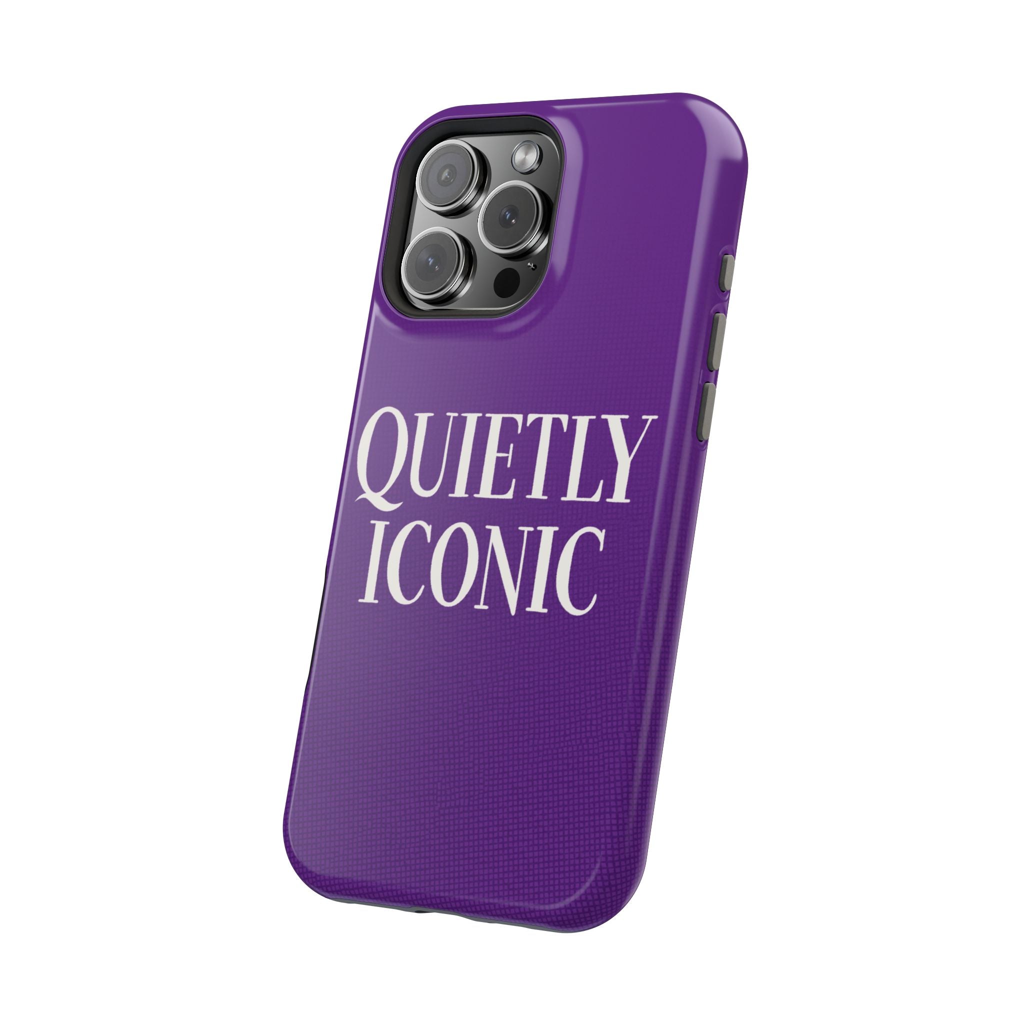 "QUIETLY ICONIC" Bold Type MagSafe iPhone Case