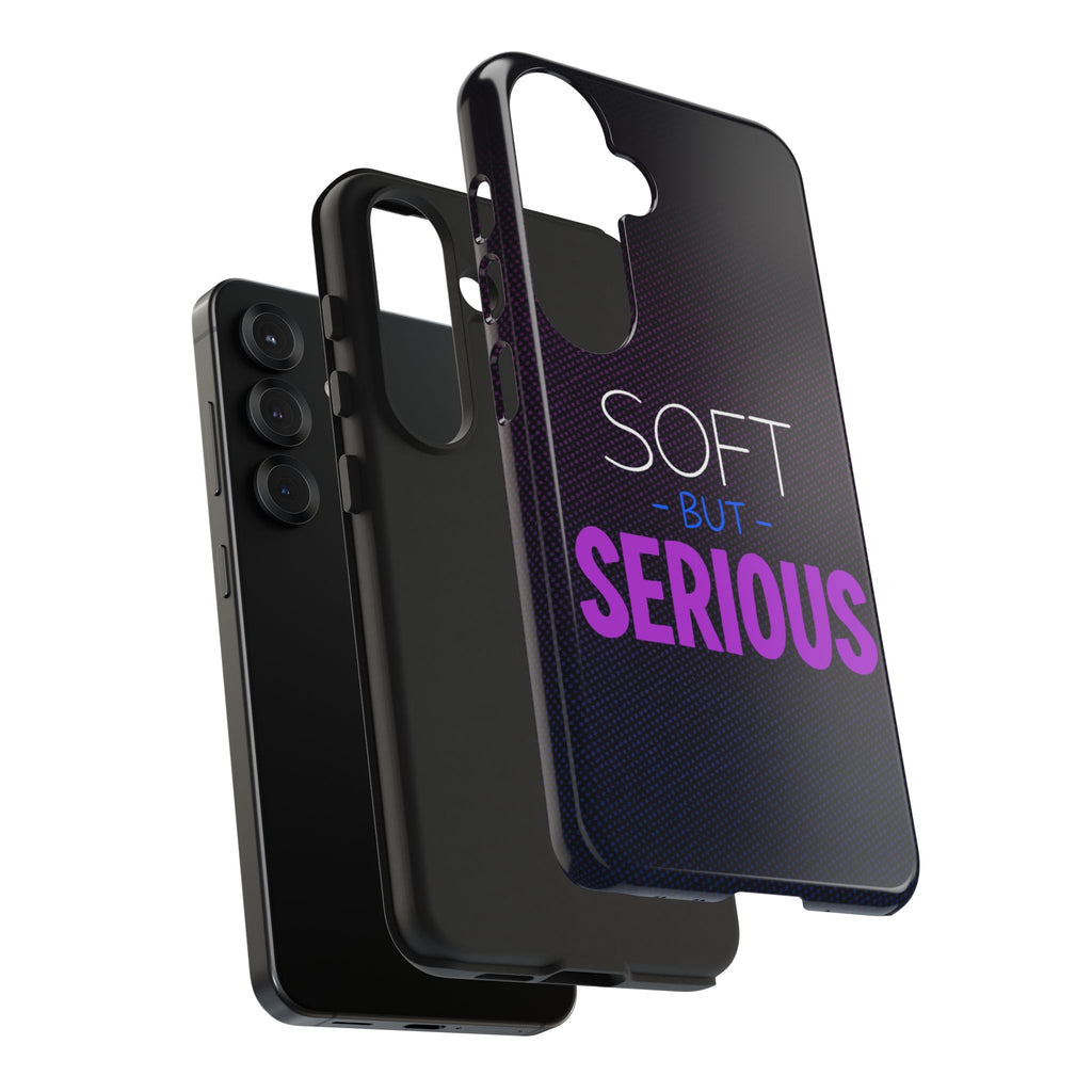 "Soft But Serious" Bold Type Tough Samsung Case