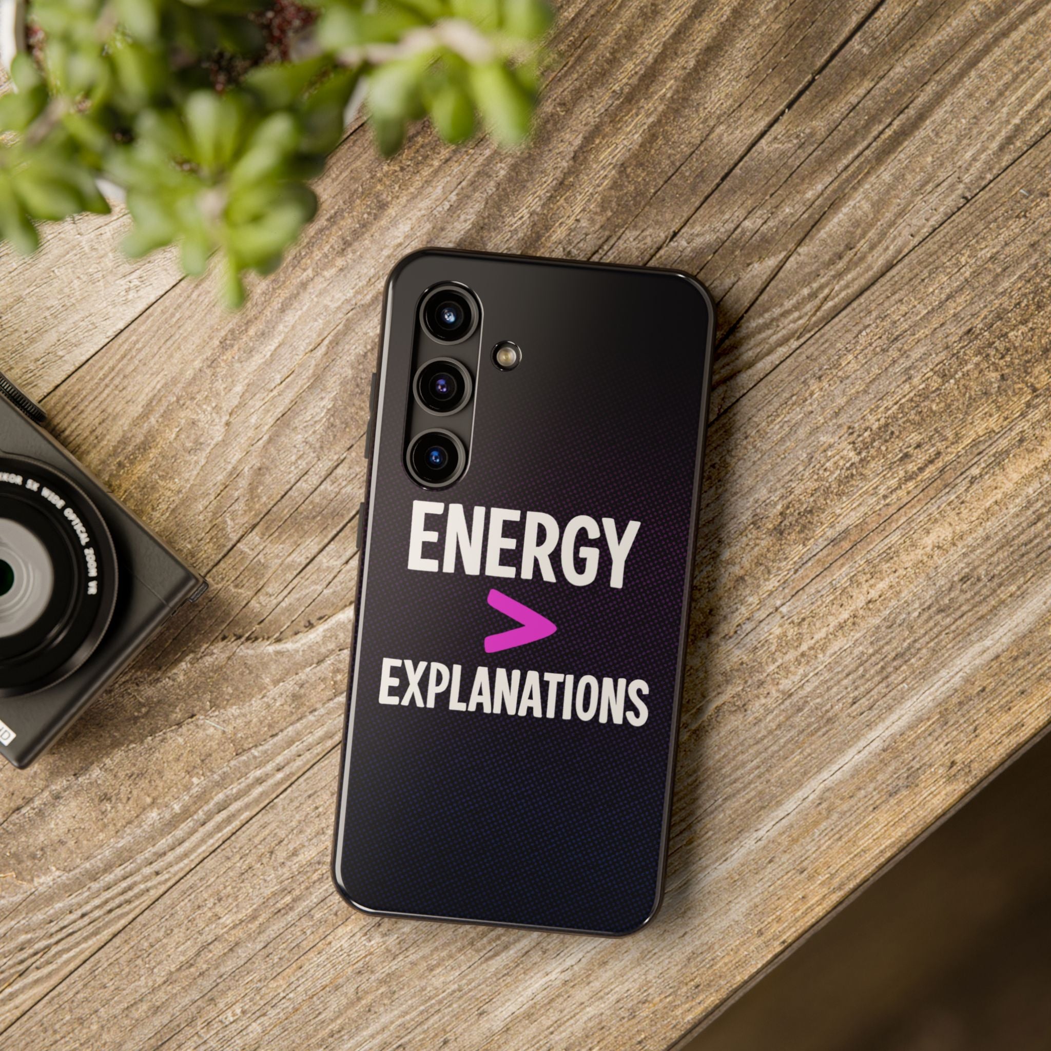 Energy Over Explanation Bold Type Tough Samsung Case