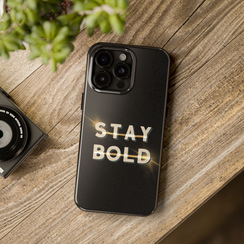 Stay Bold 2 Urban Soul Tough iPhone Case
