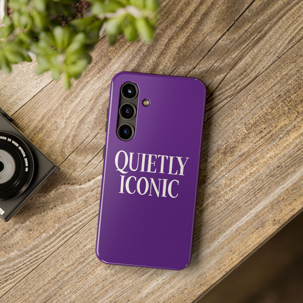 "QUIETLY ICONIC"  Bold Type Tough Samsung Case
