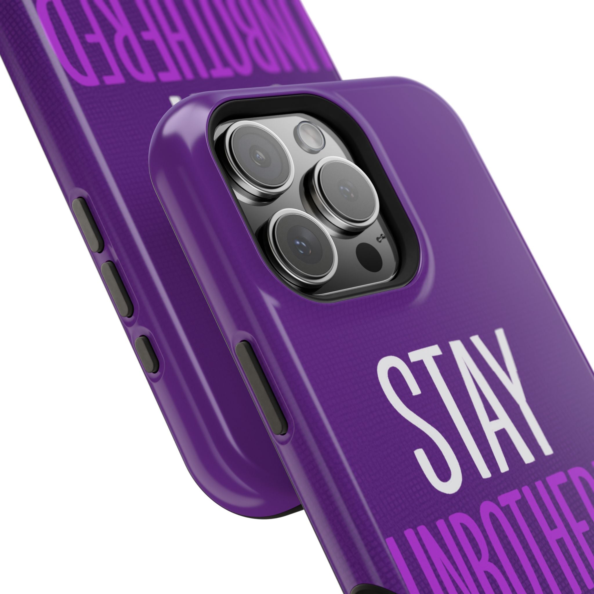 "STAY UNBOTHERED" Bold Type MagSafe iPhone Case