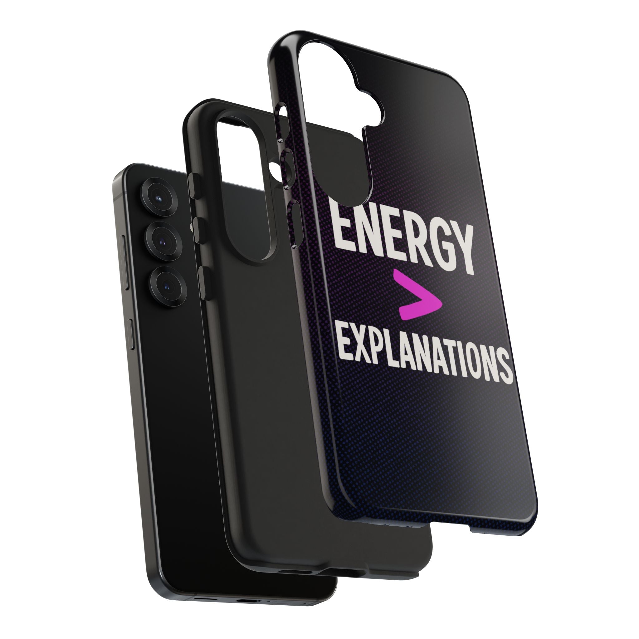 Energy Over Explanation Bold Type Tough Samsung Case