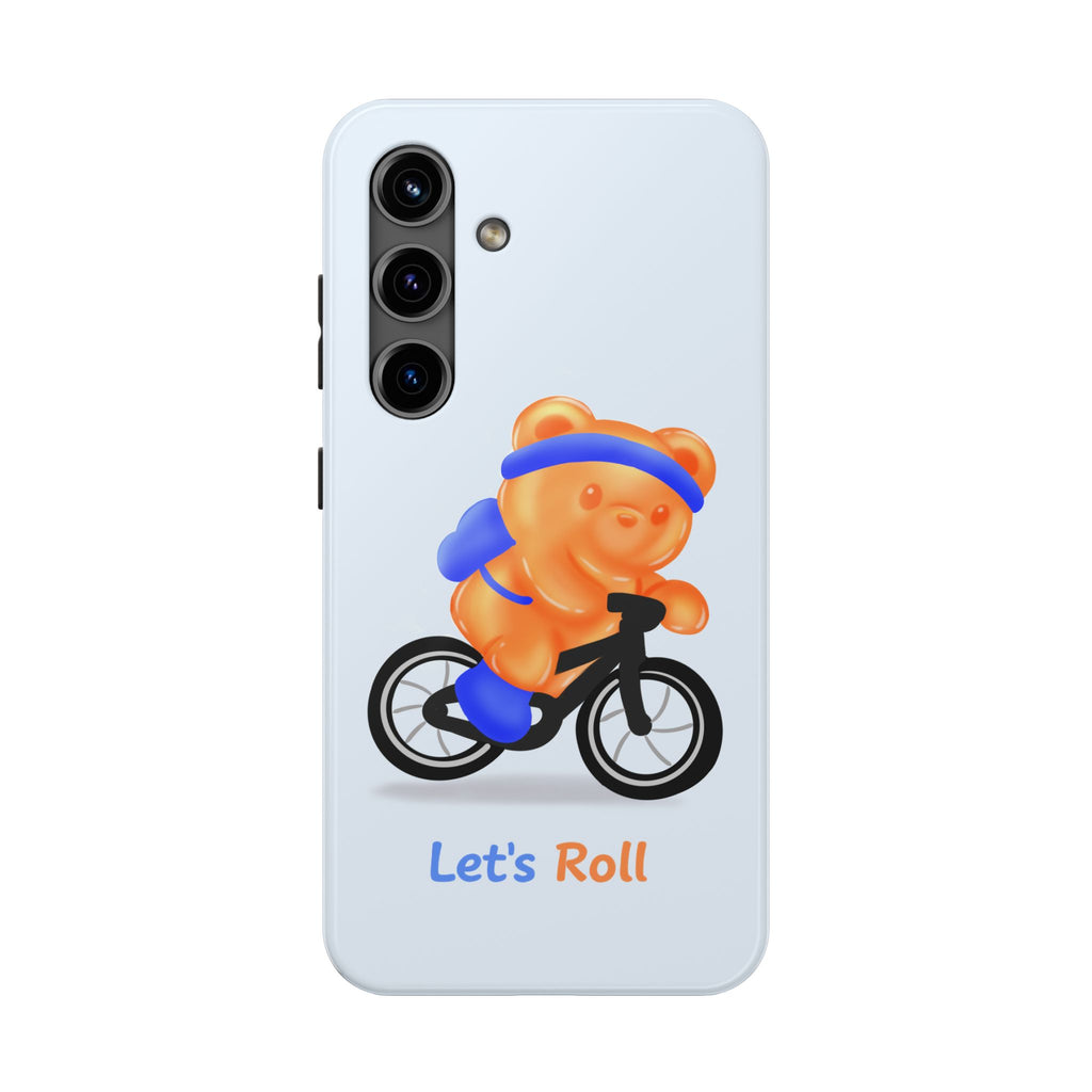 "Let's Roll"  Gummy Life Tough Samsung Case