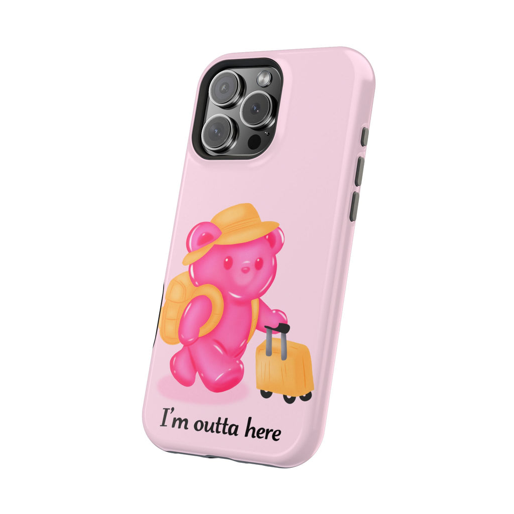 "I'm Outta Here" Gummy Life MagSafe iPhone Case