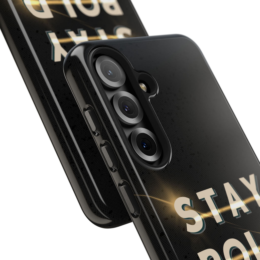 Stay Bold 2 Urban Soul Tough Samsung Case